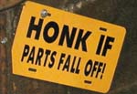 Honk If Parts Fall Off